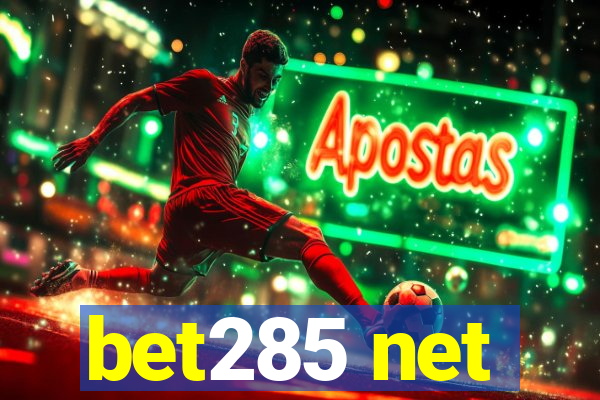 bet285 net